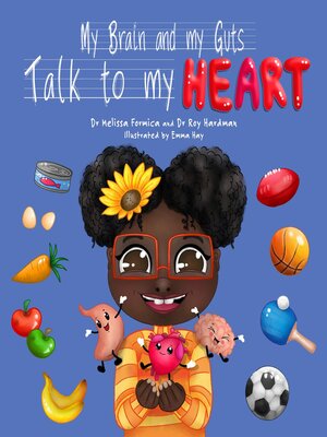 cover image of My Brain and My Guts Talk to My Heart